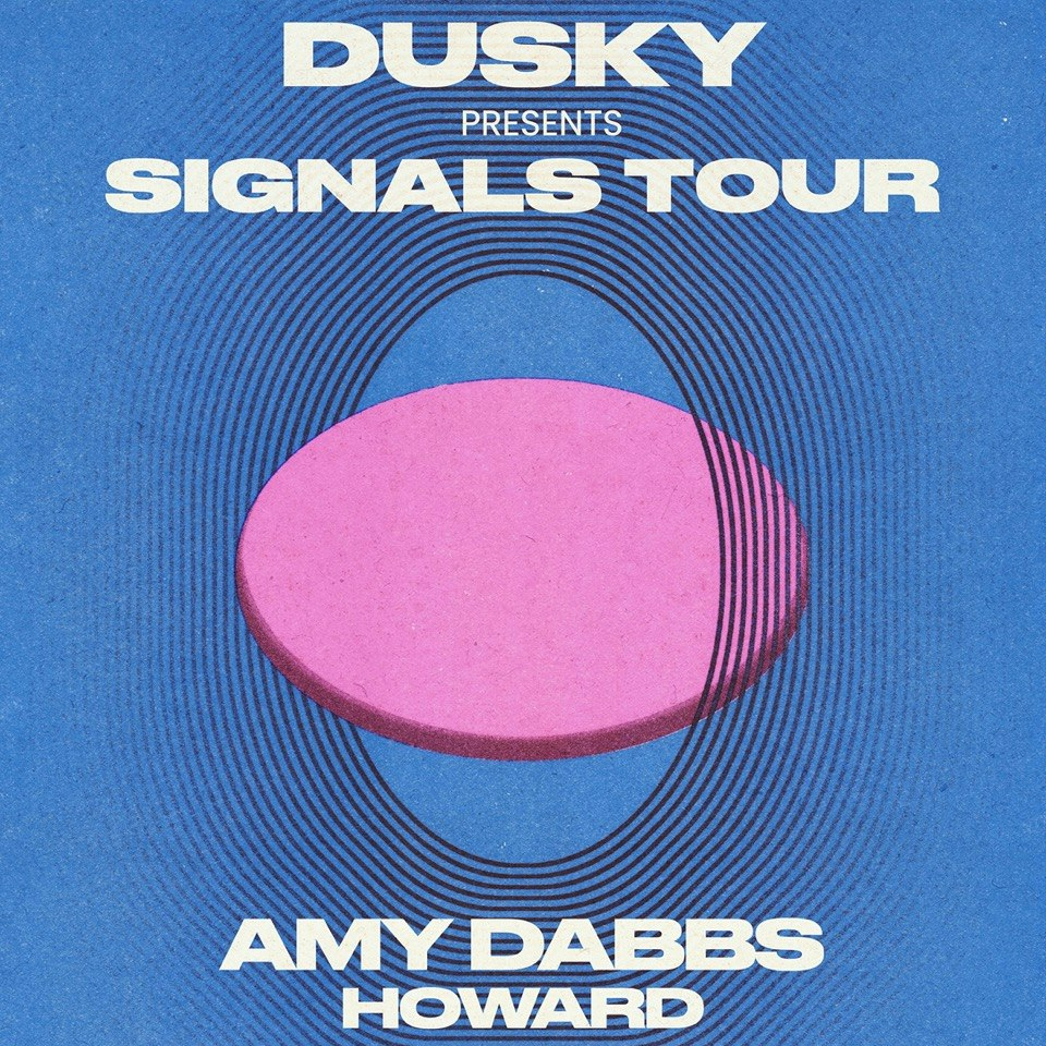 Cover image for Dusky Presents Signals Tour
