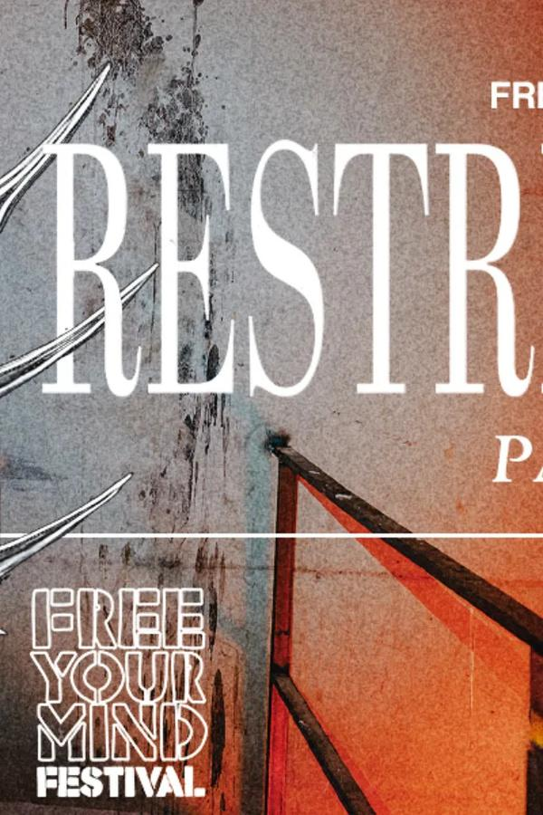 Free Your Mind x RESTRICTED