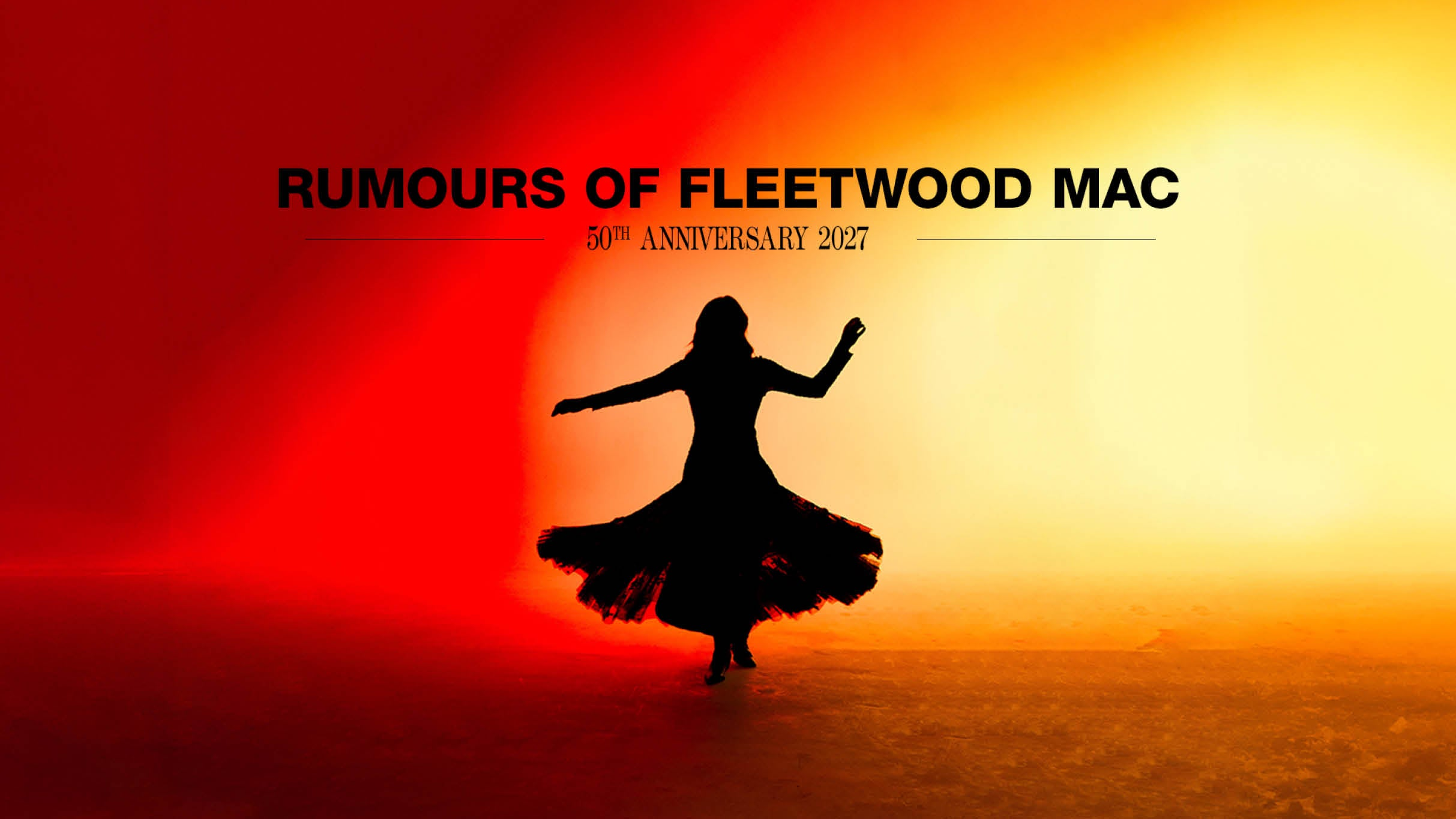 Cover image for Rumours Of Fleetwood Mac - 50th Anniversary 2027