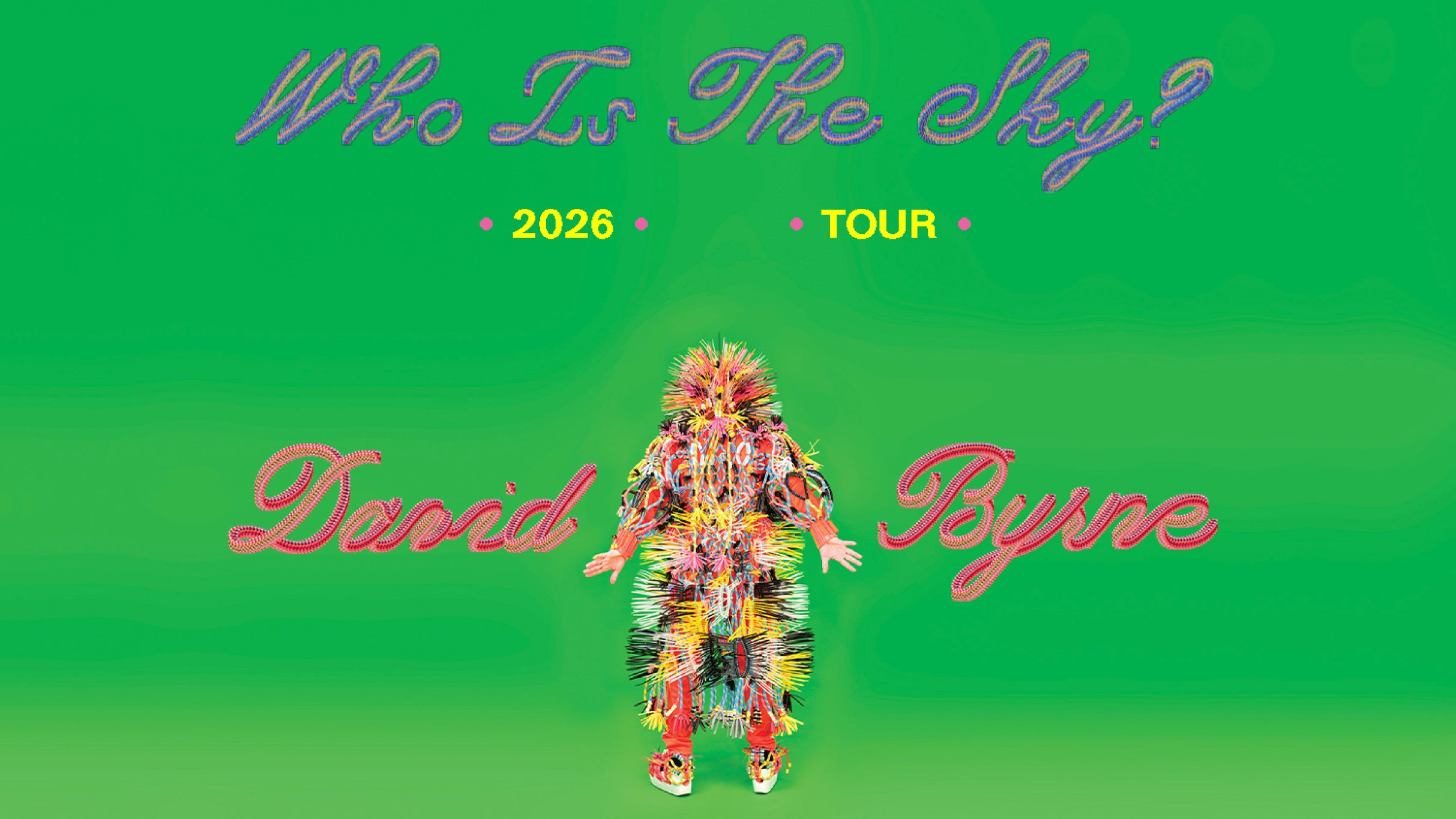 Cover image for David Byrne - Who is the Sky Tour