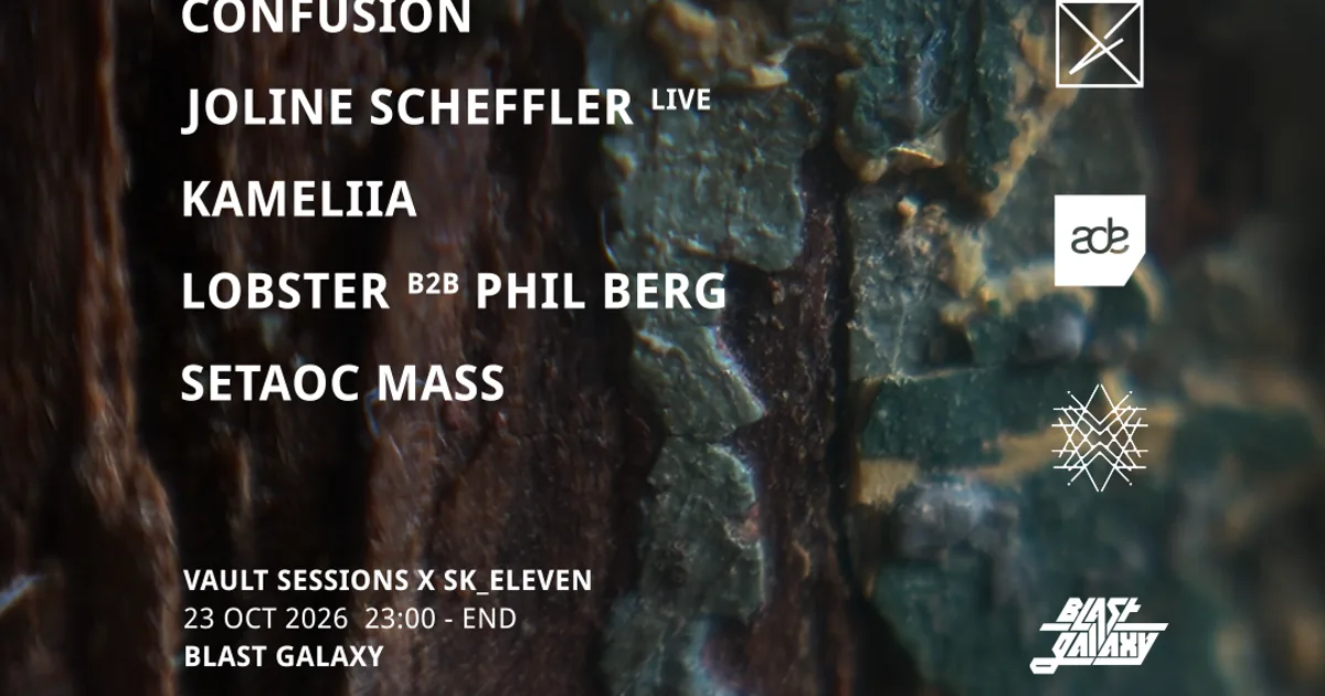 Cover image for Vault Sessions x SK_eleven | Blast Galaxy — ADE